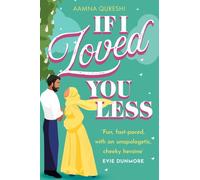 IF I LOVED YOU LESS PB by AAMNA QURESHI Paperback Self Help Business