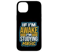 If I’m Awake I’m Studying Magic Tricks Illusionist Humor Case for iPhone 14 Plus
