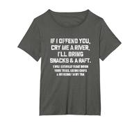 If I Offend You Cry Me A River Funny Saying Sarcastic T-Shirt, Women's Plus, Asphalt Grey, 4X