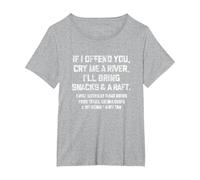 If I Offend You Cry Me A River Funny Saying Sarcastic T-Shirt, Women's Plus, Heather Grey, 4X
