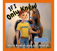 IF I ONLY KNEW (THE BRIGHT MINDSET TREASURY)