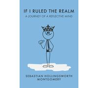 If I Ruled the Realm
