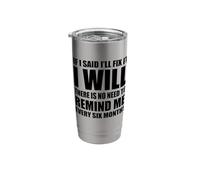 If I say I Repair it, I Will Make it Funny Craftsman and Mechanic Stainless Steel Insulated Tumbler