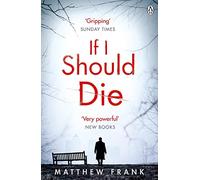 If I Should Die
