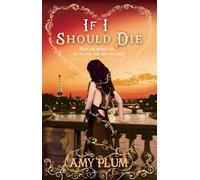 If I Should Die : Number 3 in series