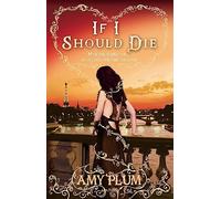 If I Should Die : Number 3 in series