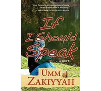 If I Should Speak: a novel