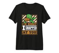 If I snap at You I Can't Help it - Sea Turtle Premium T-Shirt