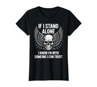 If I Stand Alone I Know I'm with Someone I Can Trust - Value Graphic T-Shirt, Women, Black, XL