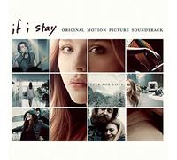 If I Stay (Original Motion Picture Soundtrack)
