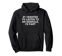 If I Wanted To Listen To An Asshole Unhinged Adult Meme Y2K Pullover Hoodie