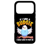 If I was A Budgie I Know Whom I’d Poop On Meme Hilarious Case for iPhone 17 Pro