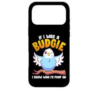 If I was A Budgie I Know Whom I’d Poop On Meme Hilarious Case for iPhone 17 Pro Max
