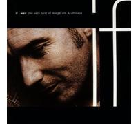 If I Was - The Very Best of Midge Ure & Ultravox