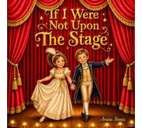 If I Were Not Upon The Stage