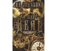 If I Were Real: A Gothic Tale of Horror & Humanity