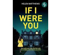 If I Were You | A totally gripping domestic thriller with a heart-pounding twist