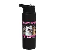 If I'm Aint Nappin' I'm Yappin' Cat Stainless Steel Insulated Water Bottle