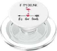 If I'm Drunk It's Her Fault Wine Flamingo Matching Couples PopSockets PopGrip for MagSafe