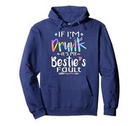 If I'm Drunk It's My Bestie's Fault Summer Bestie Tie Dye Pullover Hoodie, Adult Unisex, Navy Blue, Medium