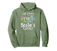 If I'm Drunk It's My Bestie's Fault Summer Bestie Tie Dye Pullover Hoodie, Adult Unisex, Sage Green, X-Large