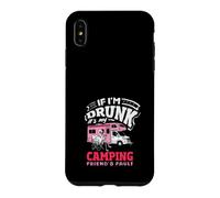 If I'm Drunk It's My Camping Friend's Fault RV Case for iPhone XS Max