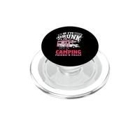 If I'm Drunk It's My Camping Friend's Fault RV PopSockets PopGrip for MagSafe