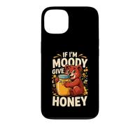 If Im Moody Give Honey Cute Bear Funny Bees Case for iPhone 13