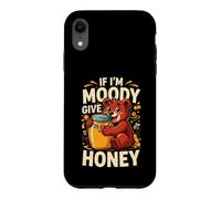 If Im Moody Give Honey Cute Bear Funny Bees Case for iPhone XR