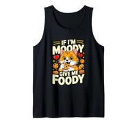 If Im Moody Give Me Foody Cat Cookie Lover Tank Top