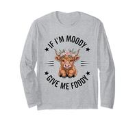 If I'm Moody Give Me Foody Funny Cute Highland Cow Lover Long Sleeve T-Shirt