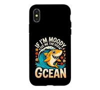 If Im Moody Give Me The Ocean Gcean Shark Case for iPhone X/XS