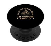 If I'm Not Riding Quad I'm Thinking About It Funny ATV Biker PopSockets Adhesive PopGrip