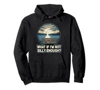 If I'm Not Silly Enough Goose Existential Crisis Funny Humor Pullover Hoodie