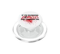 If I'm Running Zombies Are Chasing Me PopSockets PopGrip for MagSafe