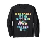 If I'm Spoiled It's My Papa's Fault Funny Grandkids Spoiling Long Sleeve T-Shirt