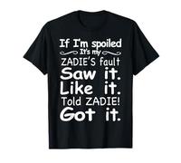 If I'm Spoiled It's My Zadie's Fault Jewish Grandpa Grandkid T-Shirt