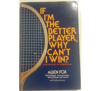 If I'm the better player, Why can't I win?