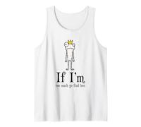 If I'm Too Much Go Find Less Funny Frog Sarcastic Tank Top