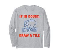 If in Doubt Draw A Mahjong Tile Blue Hand Long Sleeve T-Shirt