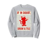 If In Doubt Draw A Tile Mahjong Cat Sweatshirt