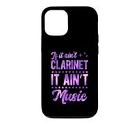 If It Ain't Clarinet It Ain't Music Case for iPhone 12/12 Pro