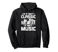 If It Ain't Classic It Ain't Music - Classical Music Teacher Pullover Hoodie