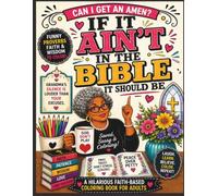 If It Ain't InThe Bible It Should Be