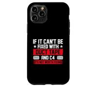 If It Can't Be Fixed With Duct Tape And C4 - Combat Engineer Case for iPhone 11 Pro