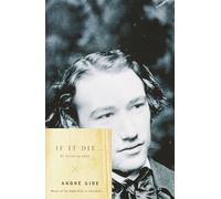 If It Die . . .: An Autobiography (Vintage International)