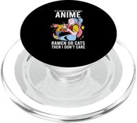 If it Doesn't Do With Anime Ramen or Cats Then I Don't Care PopSockets PopGrip for MagSafe