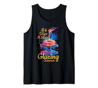 IF IT Drips IT SLAPS Glazing Science Tank Top