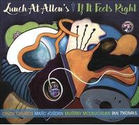 If It Feels Right by Lunch at Allen's