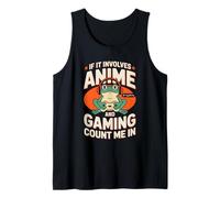 If It Involves Anime and Gaming Count Me in Cute Frog Tank Top